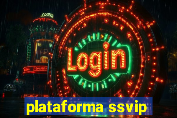 plataforma ssvip